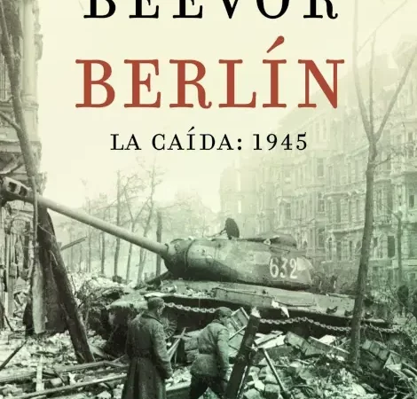 Libros – Berlín La Caída 1945