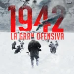 1942 La gran ofensiva