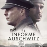 El informe Auschwitz